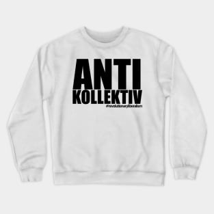 Anti Kollektiv Black Style Crewneck Sweatshirt
